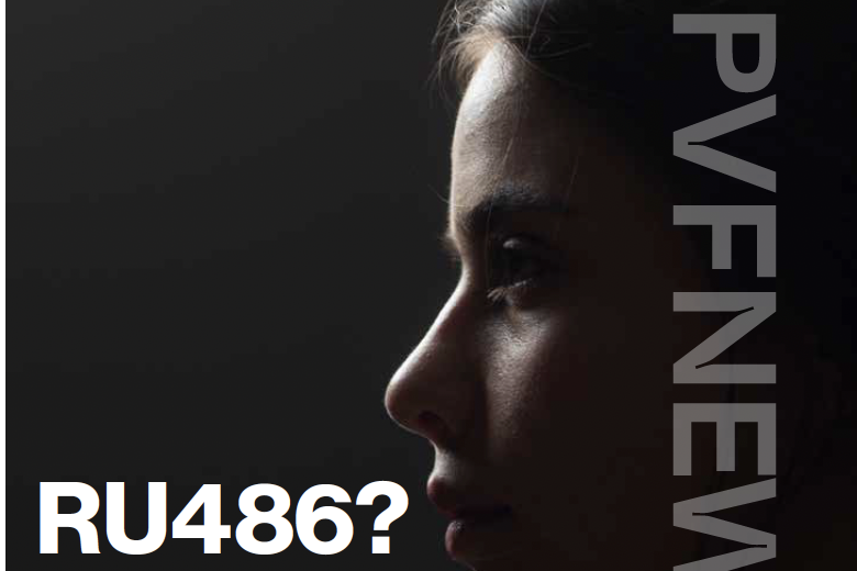 RU 486? Hai il diritto di saperlo - PVFNews #143 1